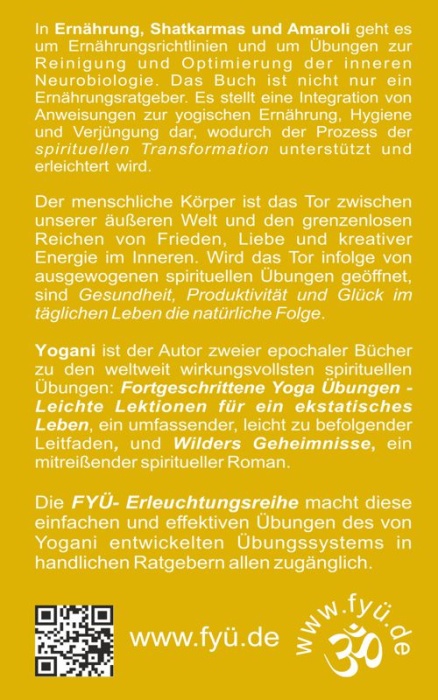 Back-Cover Buch Ernährung, Shatkarmas und Amaroli von Yogani aus dem FYÜ-Verlag